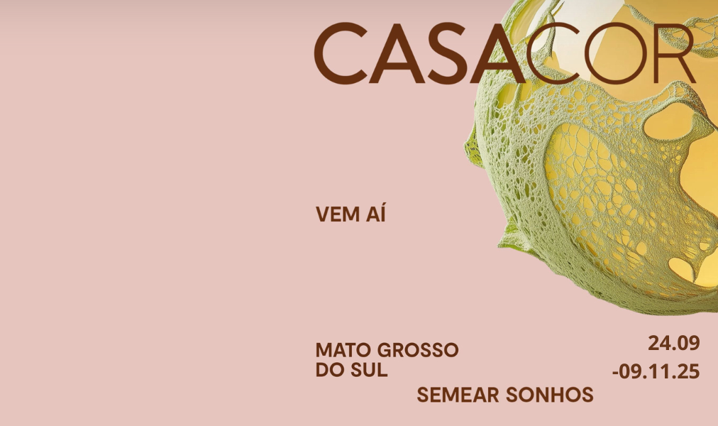 Cartaz oficial de divulgação da CASACOR Mato Grosso do Sul 2025 em Campo Grande.