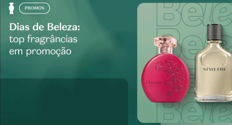 Produtos de perfumaria do Boticário expostos durante campanha Dias de Beleza