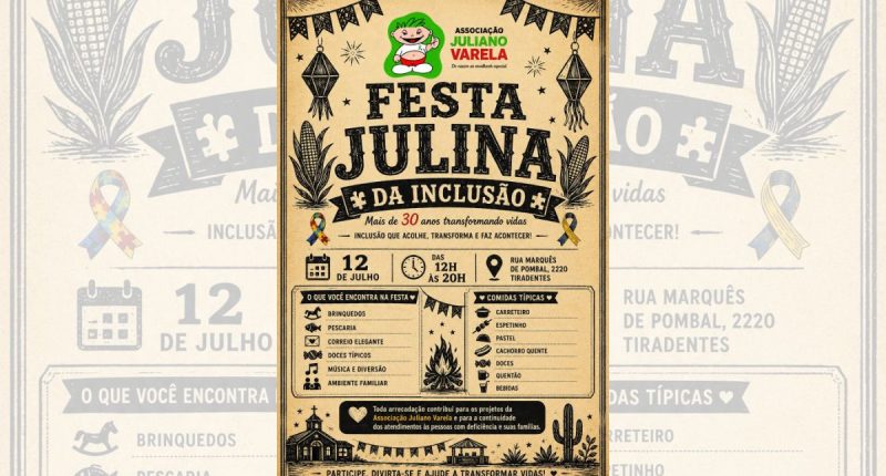 Cartaz da Festa Julina da Inclusão promovida pela Associação Juliano Varela em Campo Grande.